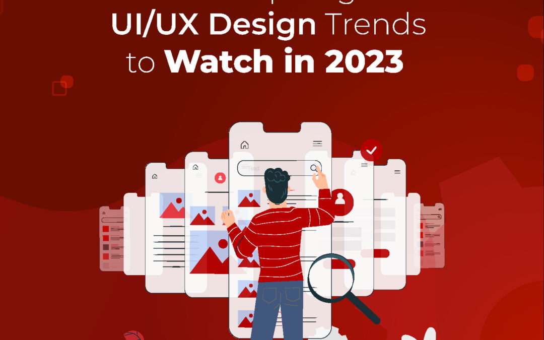10 Inspiring UI/UX Design Trends to Watch in 2023