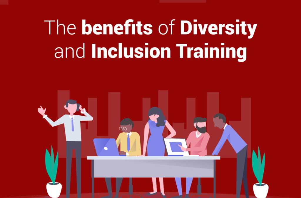 The Benefits Of Diversity And Inclusion Training