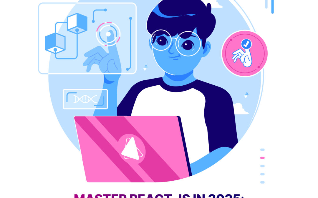 Master React JS in 2025: Techmindz’s Comprehensive Course for Modern Web Development