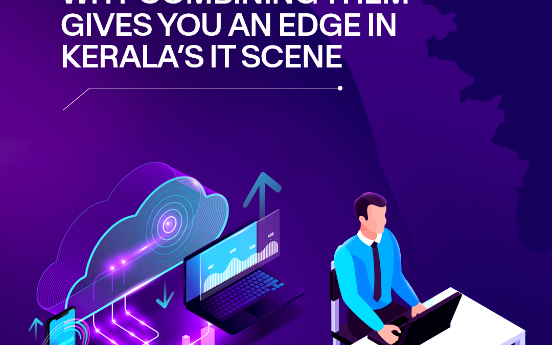 Cloud Computing + DevOps: Why Combining Them Gives You an Edge in Kerala’s IT Scene