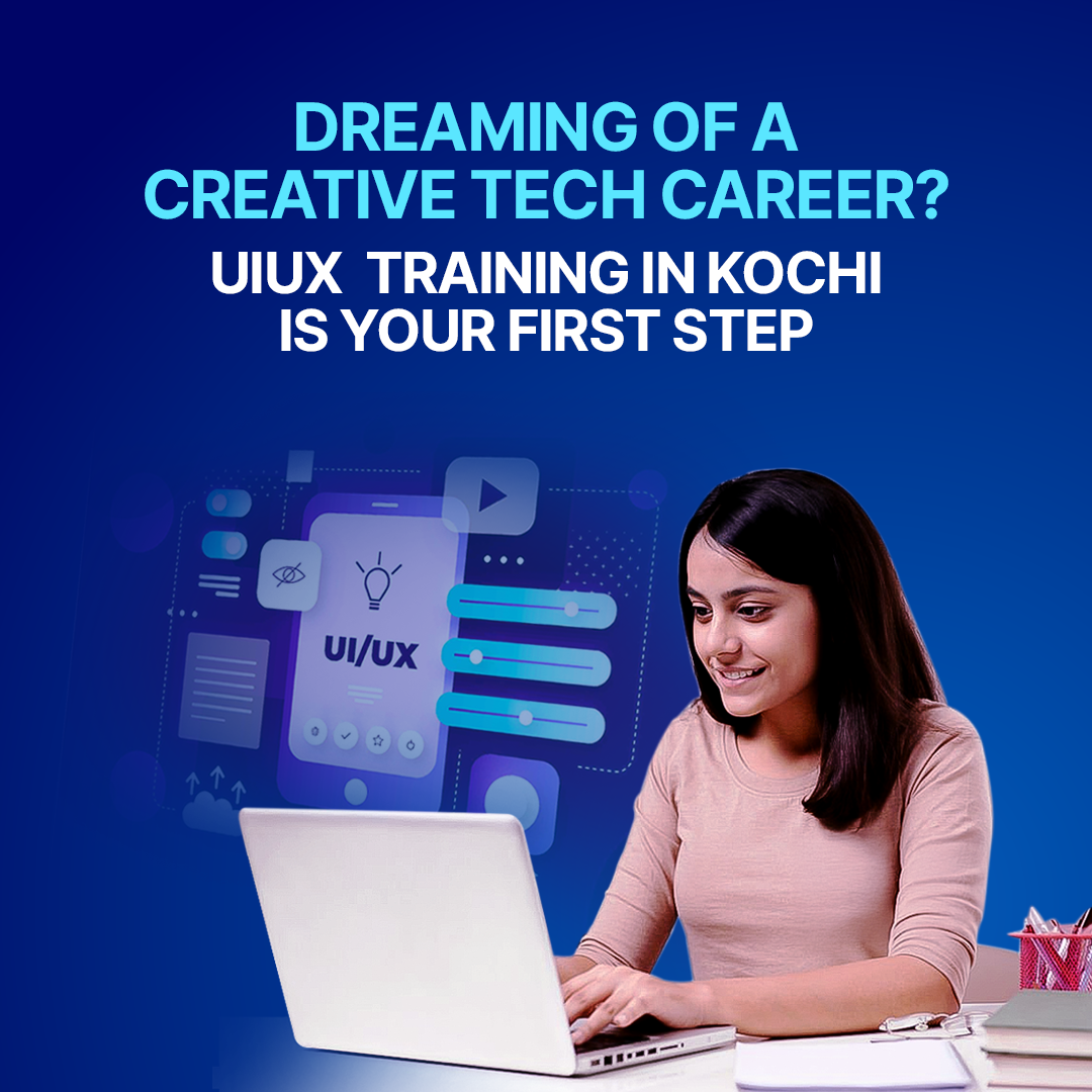 UIUX training in Kochi